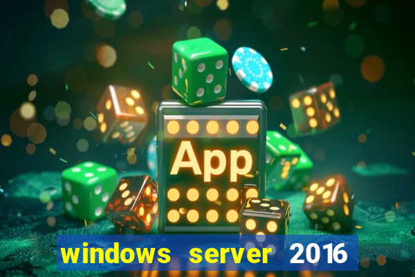 windows server 2016 download iso pt br